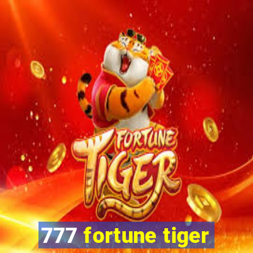 777 fortune tiger